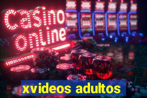 xvideos adultos